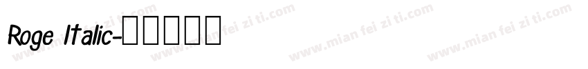 Roge ltalic字体转换